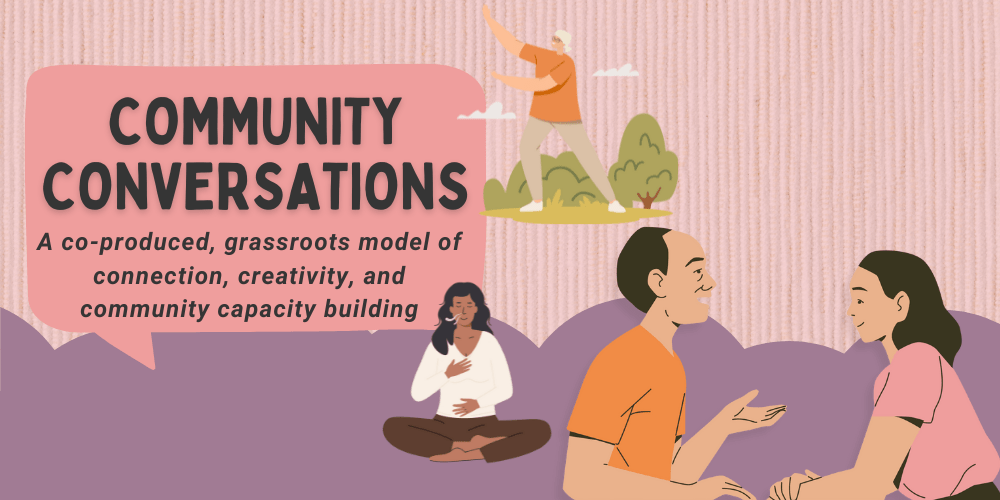 Community Conversations May 2025