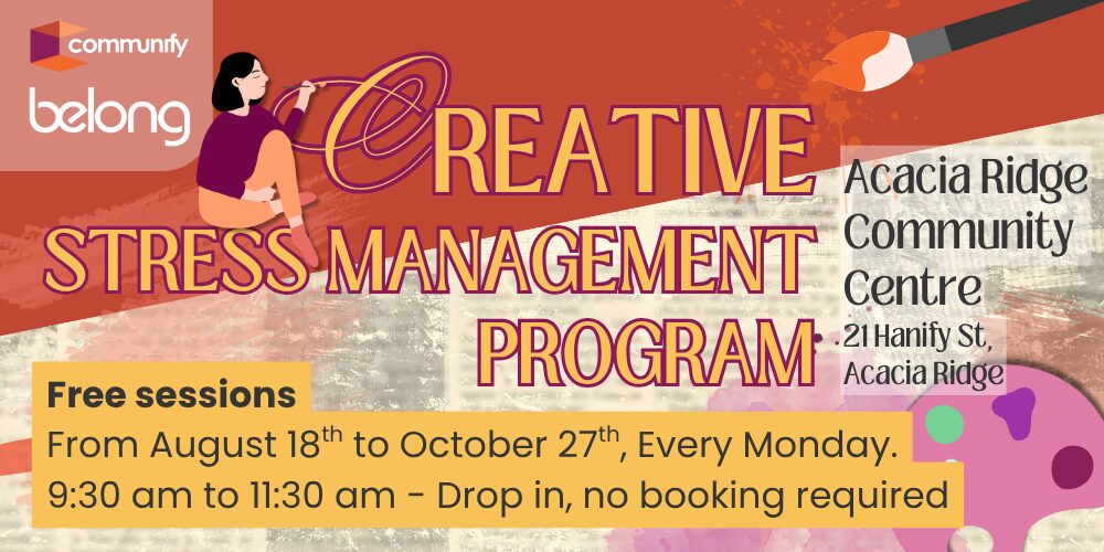 Creative Stress Management Acacia Ridge - August 2025 (1000 x 500 px)