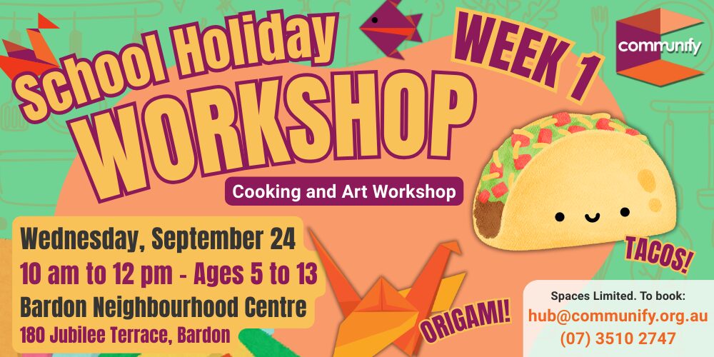 School Holidays Workshop Term 3 2025 - Tacos and Origami